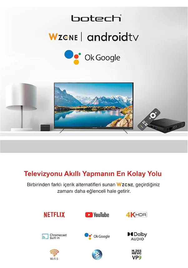 Botech Wzone Android TV Box, Google TV platformu ile çalışan, ev eğlence deneyiminizi zenginleştiren bir medya akış cihazıdır. Kullanıcı dostu arayüzü ve Google hizmetleriyle entegrasyonu sayesinde kişiselleştirilmiş içerik önerileri ve sesli arama gibi gelişmiş özellikler sunar.